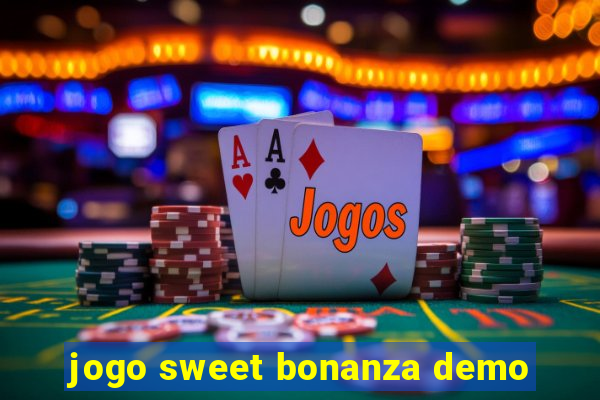 jogo sweet bonanza demo